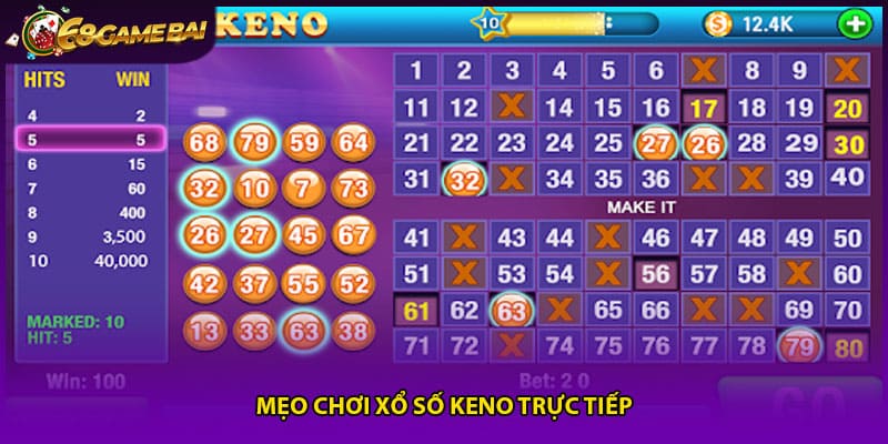 Mẹo chơi xổ số keno trực tiếp